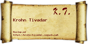 Krohn Tivadar névjegykártya